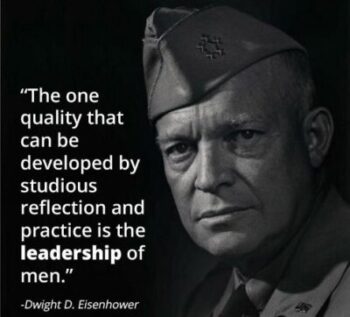 Leadership Quote by Dwight D. Eisnenhower